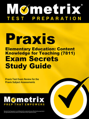 Praxis Elementary Education: Content Knowledge for Teaching (7811) Exam Secrets Study Guide - ebook